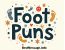 200+ Foot Puns to Tickle Your Toes!